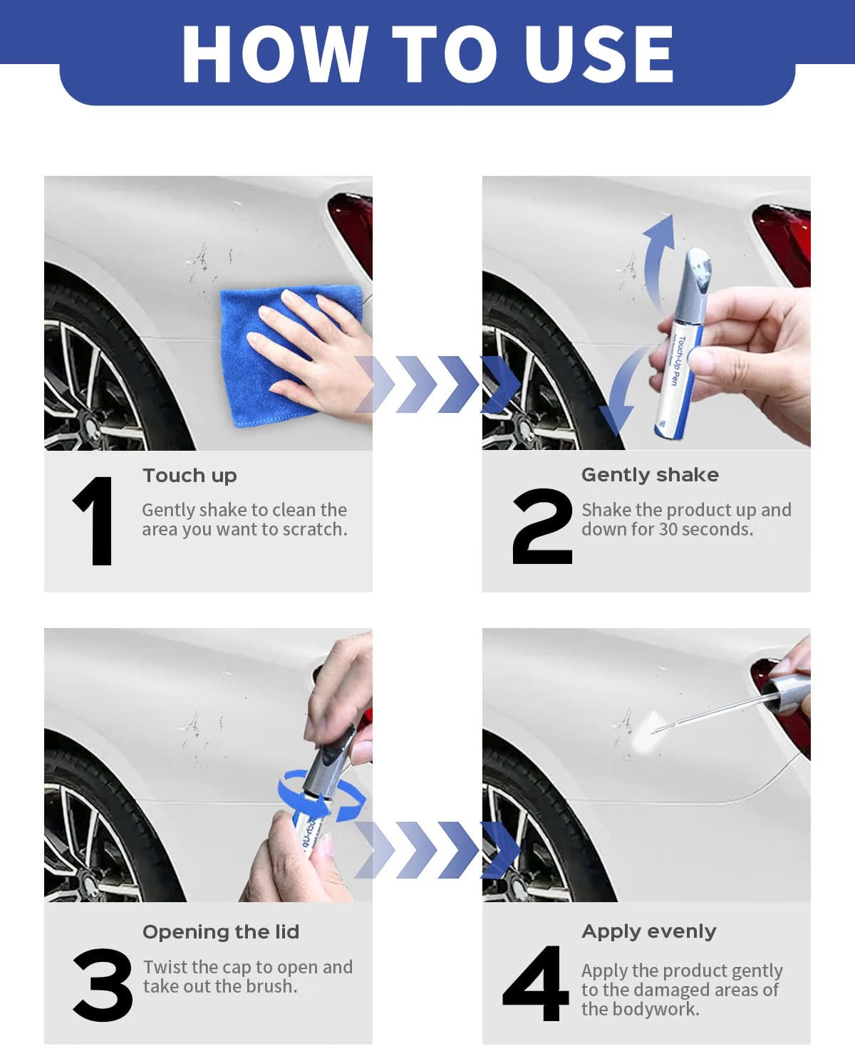 Four steps for using the touch-up paint pen alone: clean the area, shake for 30 seconds, twist the cap open, apply to the damaged paint