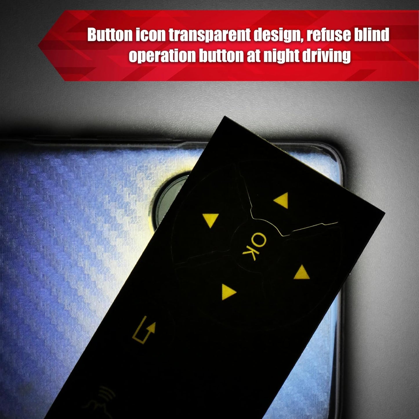 Transparent icon overlay design shows button function clearly when backlit at night